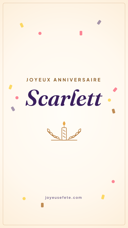 Image « Joyeux anniversaire Scarlett » au format story