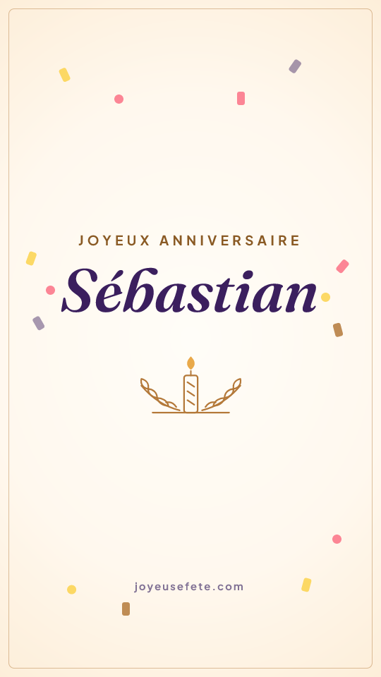 Image « Joyeux anniversaire Sébastian » au format story