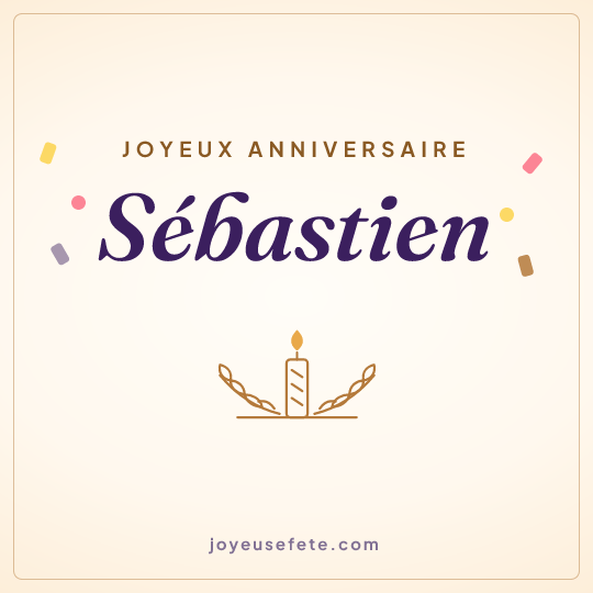 Image carrée « Joyeux anniversaire Sébastien » pour WhatsApp