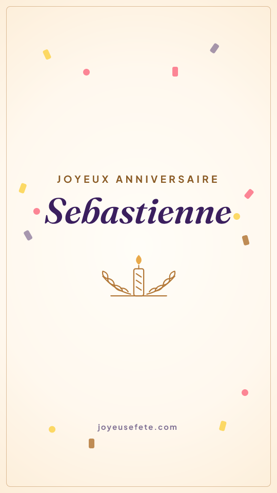 Image « Joyeux anniversaire Sebastienne » au format story