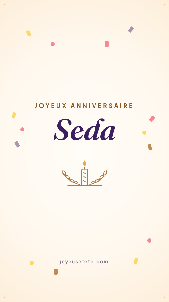 Image « Joyeux anniversaire Seda » au format story