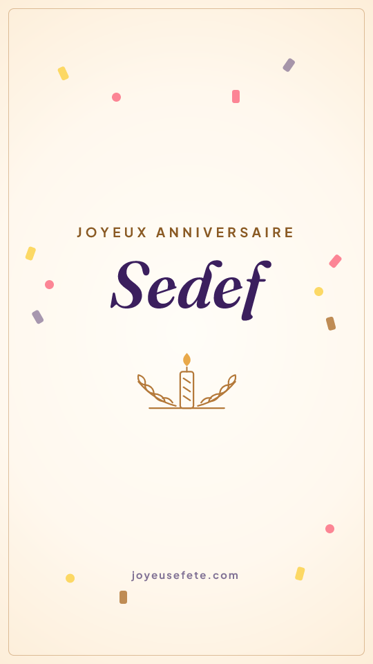 Image « Joyeux anniversaire Sedef » au format story