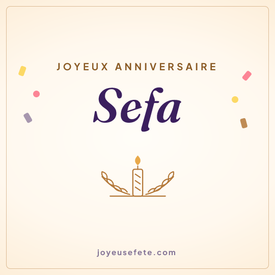 Image carrée « Joyeux anniversaire Sefa » pour WhatsApp