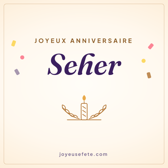 Image carrée « Joyeux anniversaire Seher » pour WhatsApp