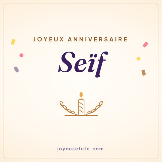 Image carrée « Joyeux anniversaire Seïf » pour WhatsApp