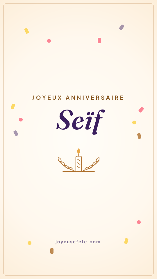 Image « Joyeux anniversaire Seïf » au format story