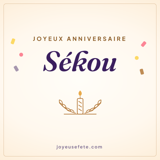 Image carrée « Joyeux anniversaire Sékou » pour WhatsApp