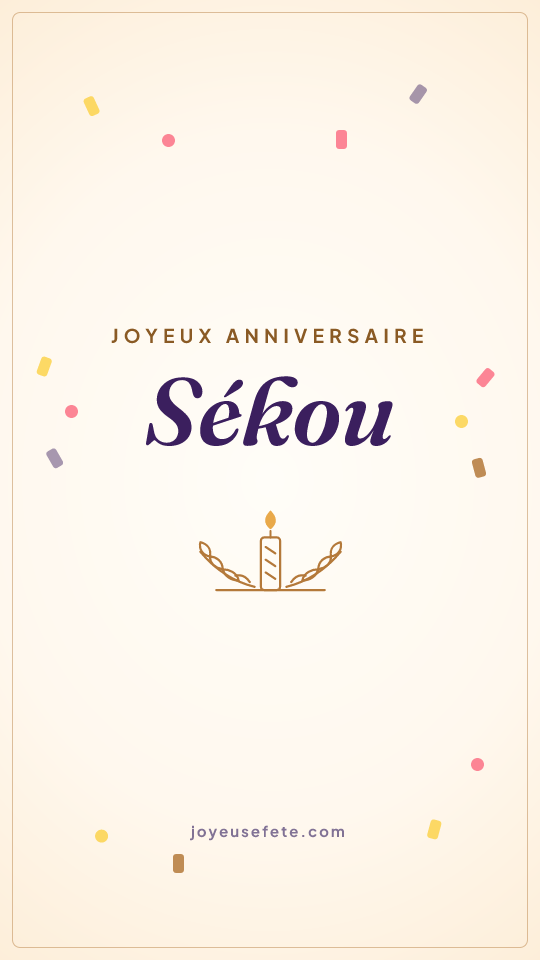 Image « Joyeux anniversaire Sékou » au format story