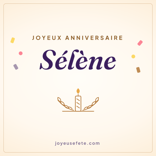 Image carrée « Joyeux anniversaire Sélène » pour WhatsApp