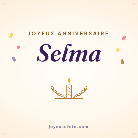 Image carrée « Joyeux anniversaire Selma » pour WhatsApp