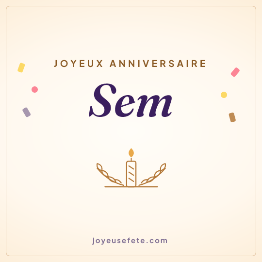 Image carrée « Joyeux anniversaire Sem » pour WhatsApp