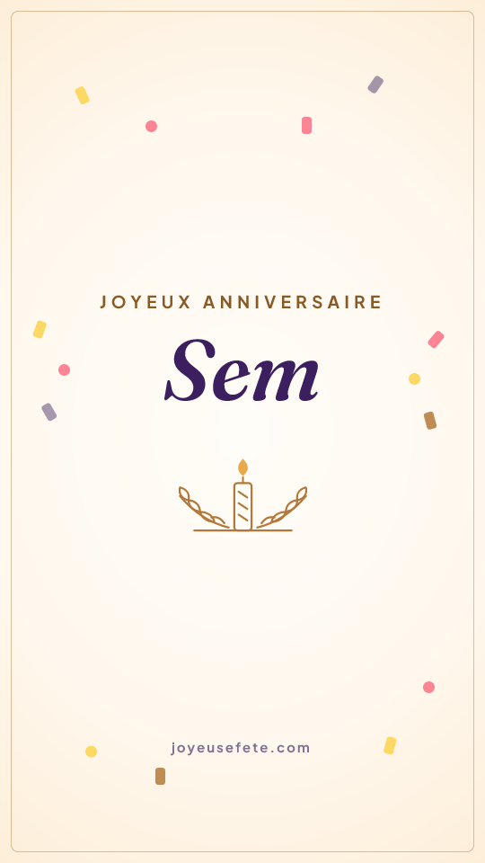 Image « Joyeux anniversaire Sem » au format story