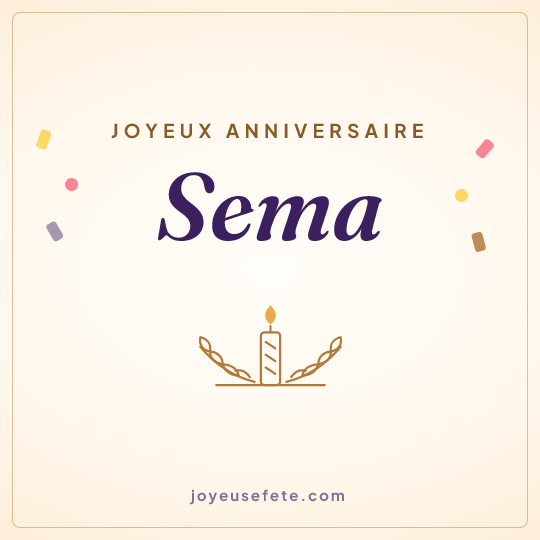 Image carrée « Joyeux anniversaire Sema » pour WhatsApp