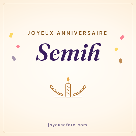 Image carrée « Joyeux anniversaire Semih » pour WhatsApp