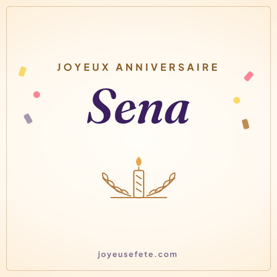Image carrée « Joyeux anniversaire Sena » pour WhatsApp