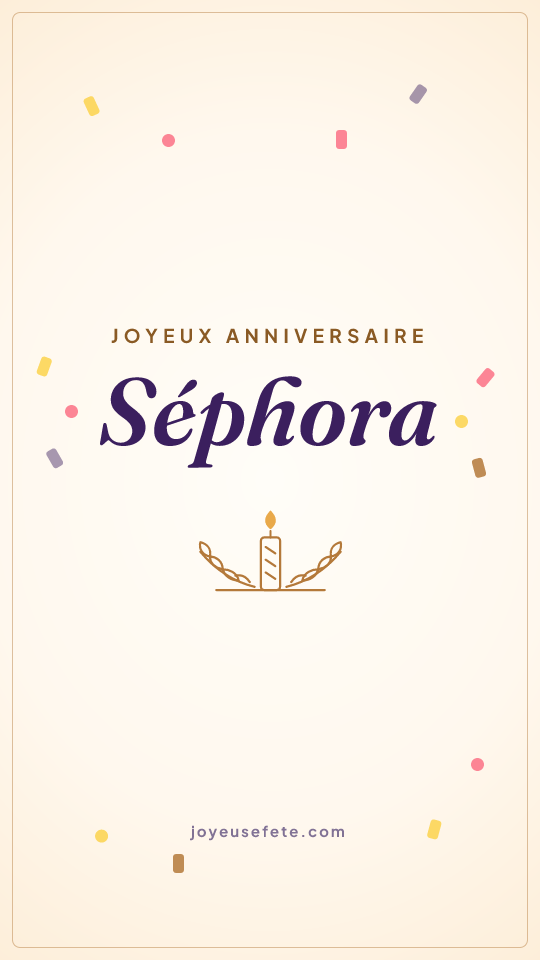 Image « Joyeux anniversaire Séphora » au format story