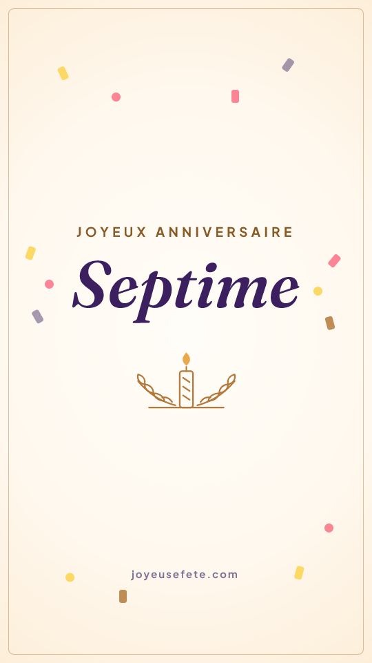 Image « Joyeux anniversaire Septime » au format story