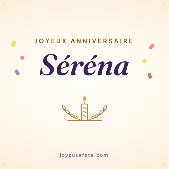 Image carrée « Joyeux anniversaire Séréna » pour WhatsApp