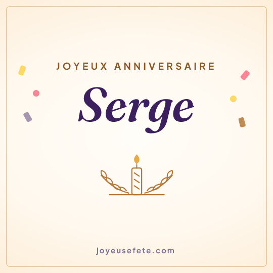 Image carrée « Joyeux anniversaire Serge » pour WhatsApp