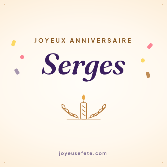 Image carrée « Joyeux anniversaire Serges » pour WhatsApp