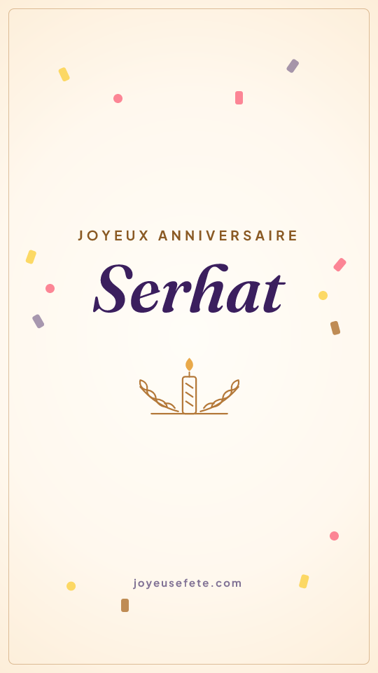 Image « Joyeux anniversaire Serhat » au format story