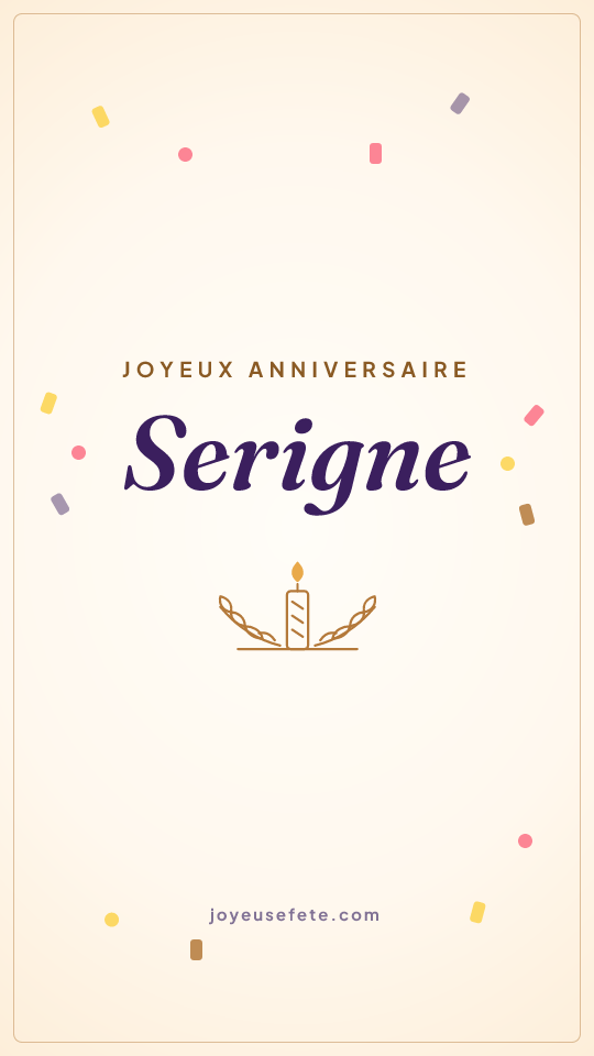Image « Joyeux anniversaire Serigne » au format story
