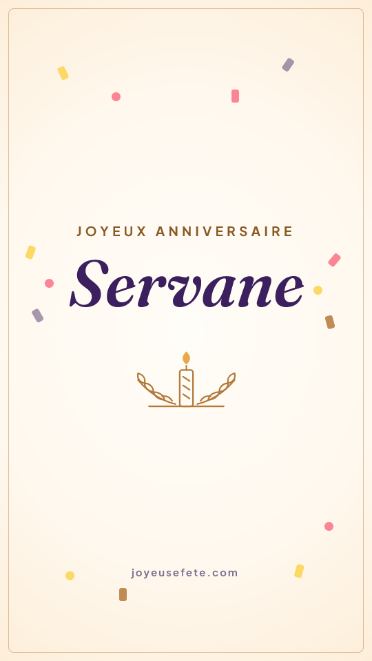 Image « Joyeux anniversaire Servane » au format story
