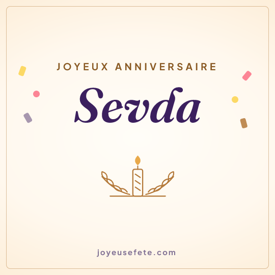 Image carrée « Joyeux anniversaire Sevda » pour WhatsApp