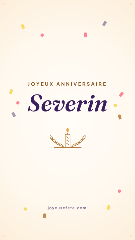 Image « Joyeux anniversaire Severin » au format story