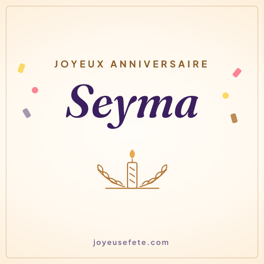 Image carrée « Joyeux anniversaire Seyma » pour WhatsApp