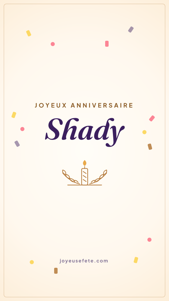 Image « Joyeux anniversaire Shady » au format story