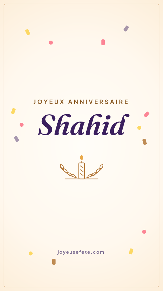 Image « Joyeux anniversaire Shahid » au format story