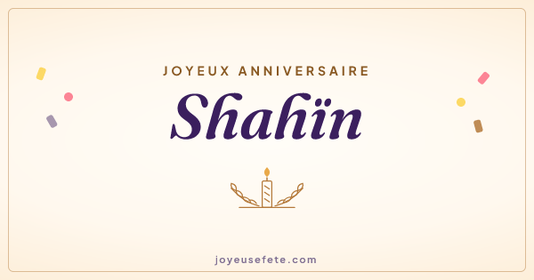 Image « Joyeux anniversaire Shahïn » au format large