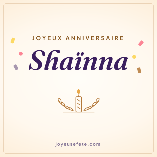 Image carrée « Joyeux anniversaire Shaïnna » pour WhatsApp