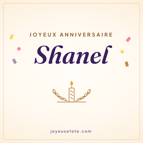 Image carrée « Joyeux anniversaire Shanel » pour WhatsApp