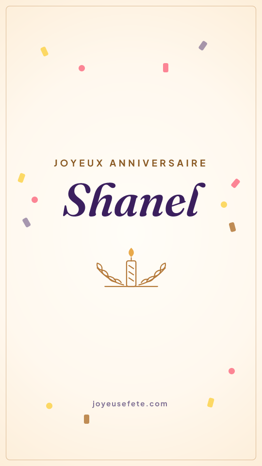 Image « Joyeux anniversaire Shanel » au format story
