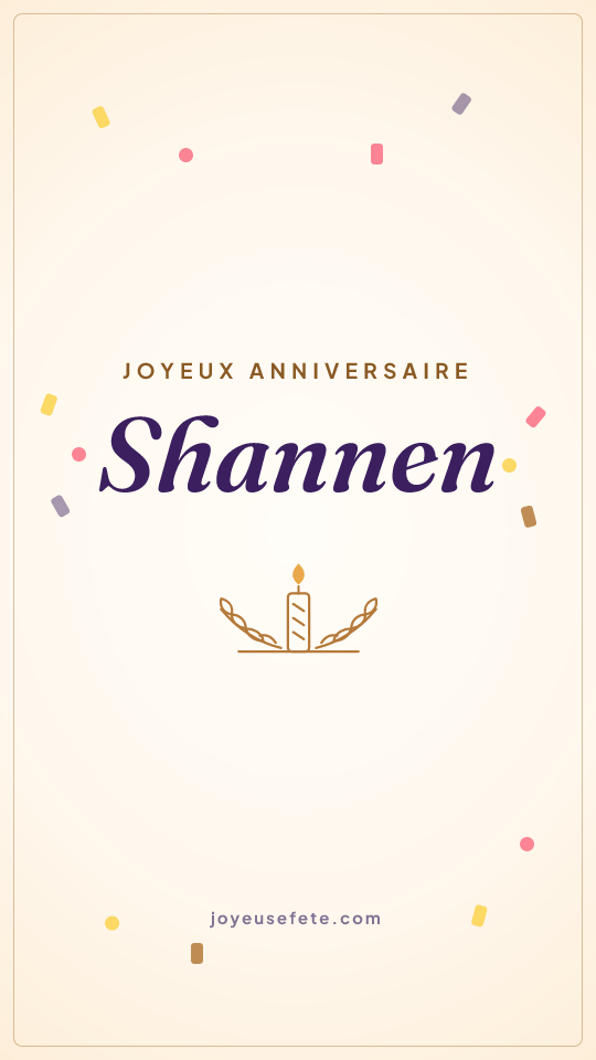 Image « Joyeux anniversaire Shannen » au format story