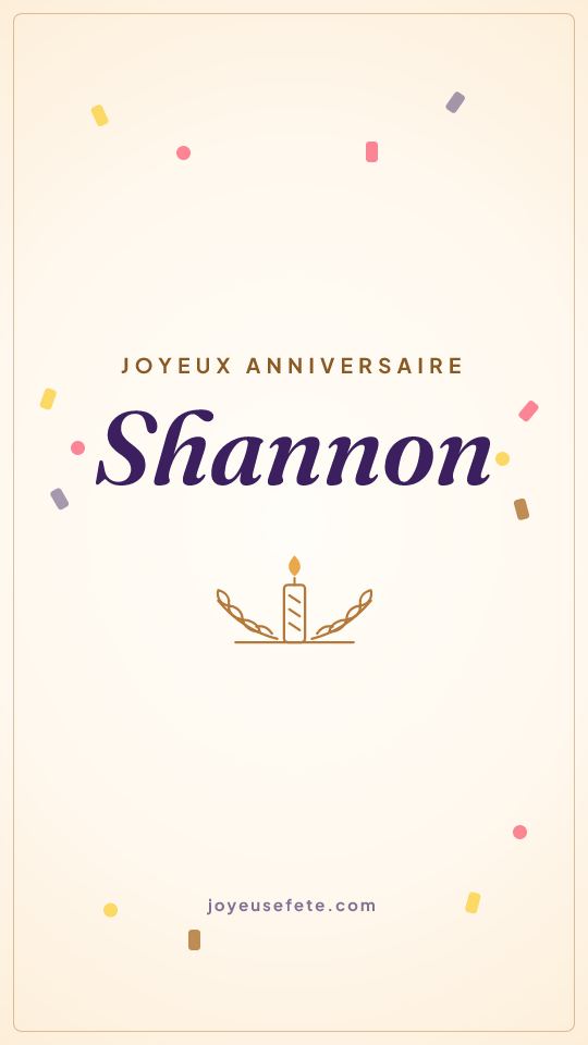 Image « Joyeux anniversaire Shannon » au format story