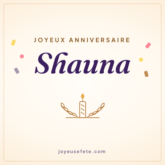 Image carrée « Joyeux anniversaire Shauna » pour WhatsApp