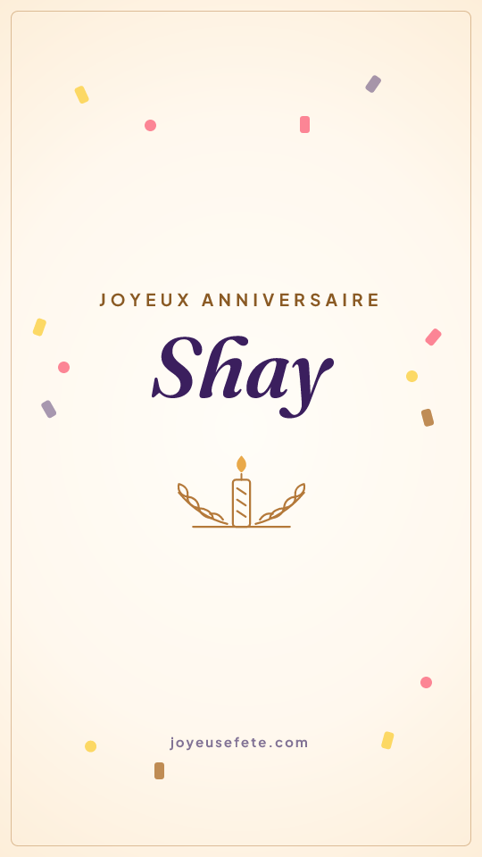 Image « Joyeux anniversaire Shay » au format story