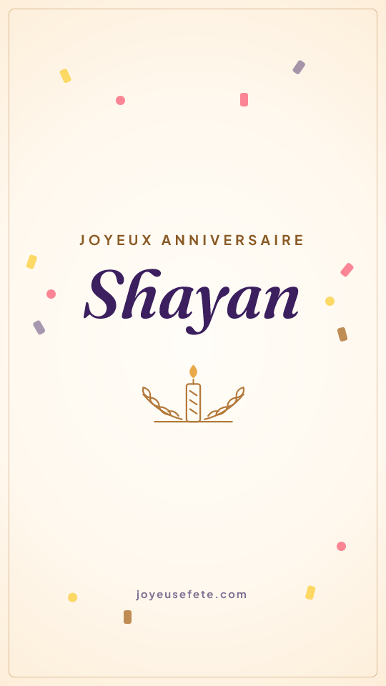 Image « Joyeux anniversaire Shayan » au format story