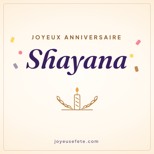 Image carrée « Joyeux anniversaire Shayana » pour WhatsApp