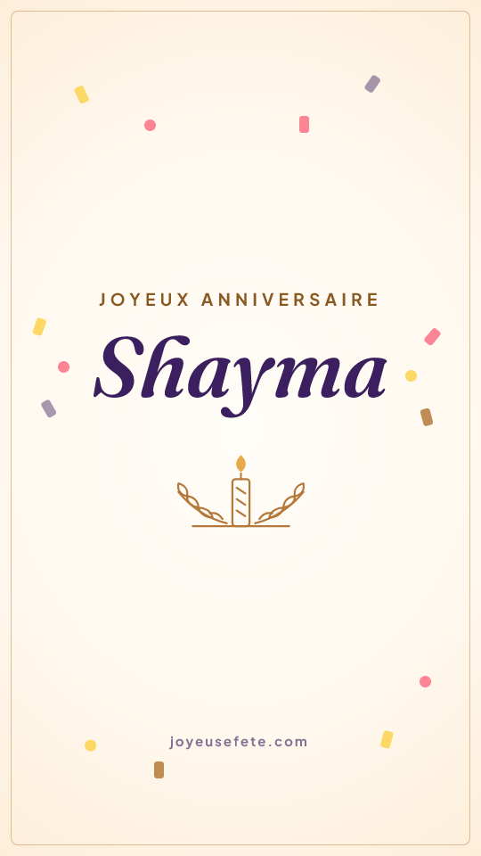 Image « Joyeux anniversaire Shayma » au format story