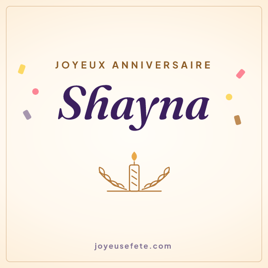 Image carrée « Joyeux anniversaire Shayna » pour WhatsApp