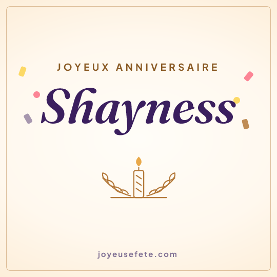 Image carrée « Joyeux anniversaire Shayness » pour WhatsApp