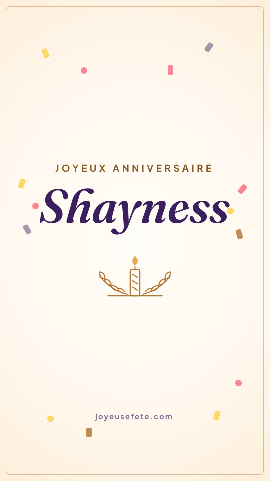 Image « Joyeux anniversaire Shayness » au format story