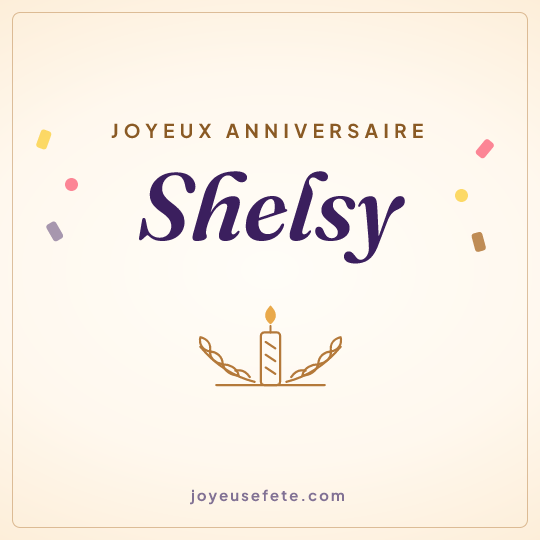 Image carrée « Joyeux anniversaire Shelsy » pour WhatsApp