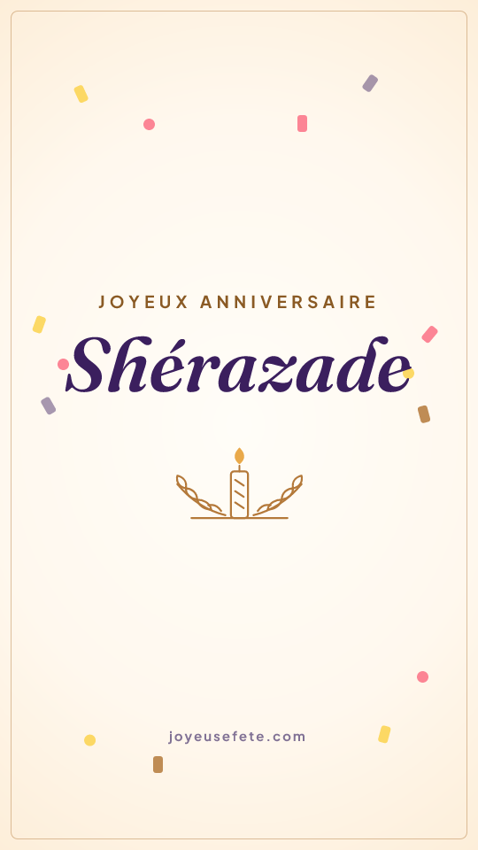 Image « Joyeux anniversaire Shérazade » au format story