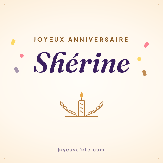 Image carrée « Joyeux anniversaire Shérine » pour WhatsApp