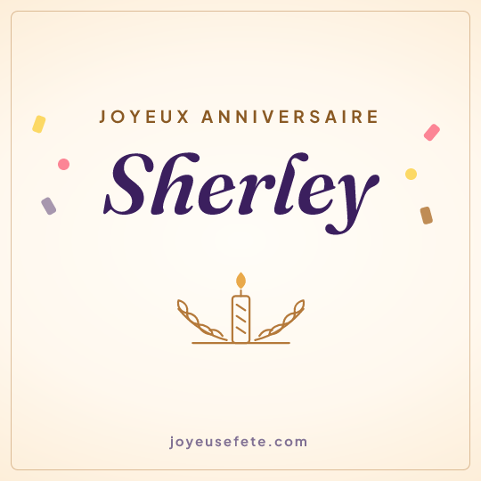 Image carrée « Joyeux anniversaire Sherley » pour WhatsApp